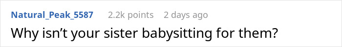 Screenshot of Reddit comment asking why sister isn't babysitting
