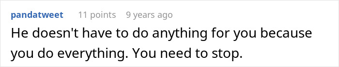 A comment highlighting that a woman pays for everything and needs to stop.