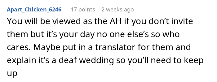 Comment suggesting translator for a deaf wedding to help family keep up with ceremony Comment suggesting translator for a deaf wedding to help family keep up with ceremony