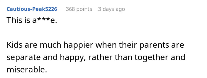 A user comment on divorce stating that children are happier when parents separate and are happy A user comment on divorce stating that children are happier when parents separate and are happy