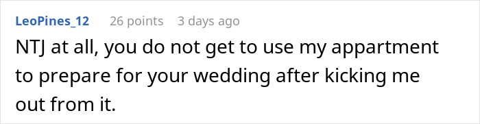 A comment from a user refusing to let a bride use their apartment for wedding preparations. A comment from a user refusing to let a bride use their apartment for wedding preparations.