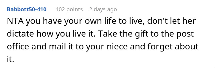 Screenshot of a comment advising the woman not to put her life on hold for her stepsister's kid, suggesting she mail the gift to her niece and forget about it.