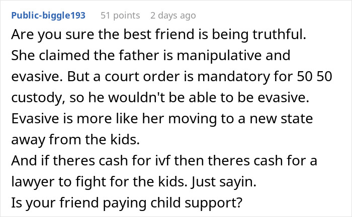 A Reddit comment questioning a mother's truthfulness and financial priorities in leaving children for IVF. A Reddit comment questioning a mother's truthfulness and financial priorities in leaving children for IVF.