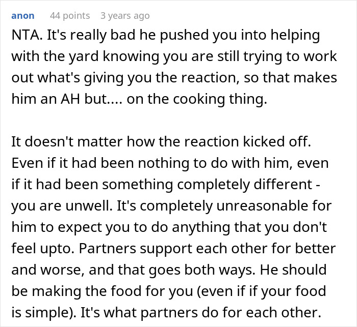 A woman's husband pressures her to rake despite her allergy, then she refuses to cook for him. A Reddit comment explains that he should cook for her.