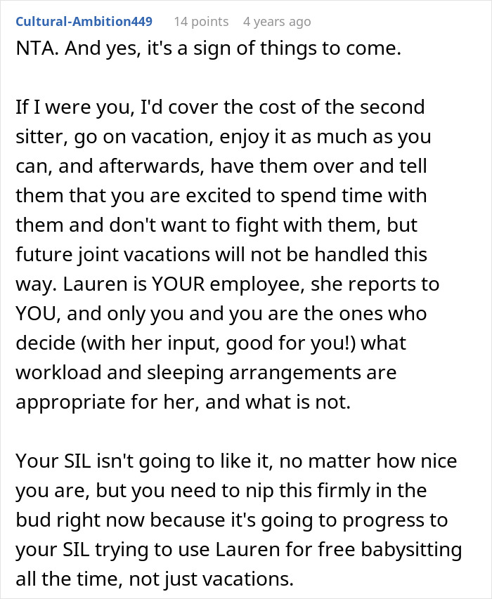 A screenshot of a comment about a woman bringing a nanny on vacation and her SIL seeing free childcare. A screenshot of a comment about a woman bringing a nanny on vacation and her SIL seeing free childcare.