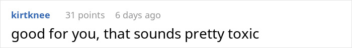 Comment calling the situation pretty toxic in a relationship misunderstanding