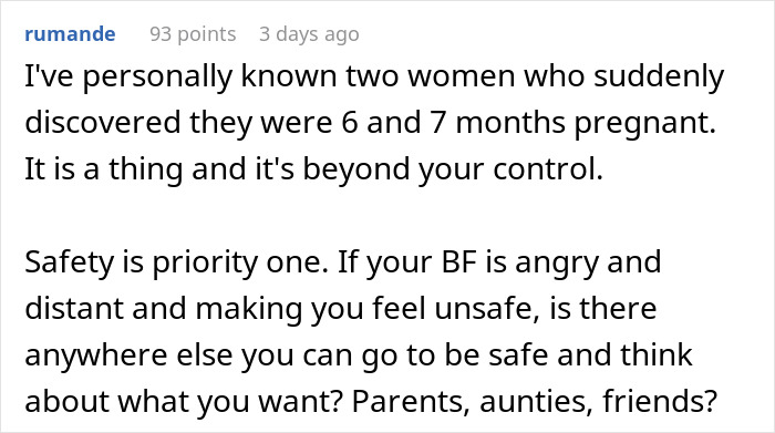 Comment sharing personal stories about late pregnancy discoveries and safety advice Comment sharing personal stories about late pregnancy discoveries and safety advice