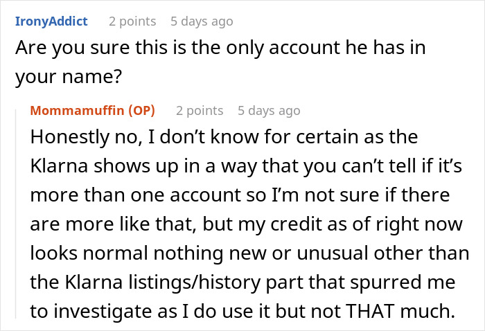 A Reddit comment asking if the husband has more accounts in the wife's name due to her husband's spending.