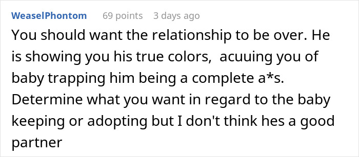 Comment advising to end relationship due to boyfriend accusing of baby trapping Comment advising to end relationship due to boyfriend accusing of baby trapping