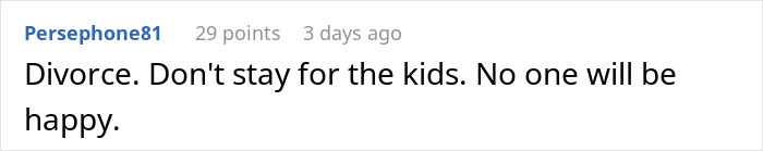 A comment advising divorce for the kids in a post about vasectomy and divorce. A comment advising divorce for the kids in a post about vasectomy and divorce.