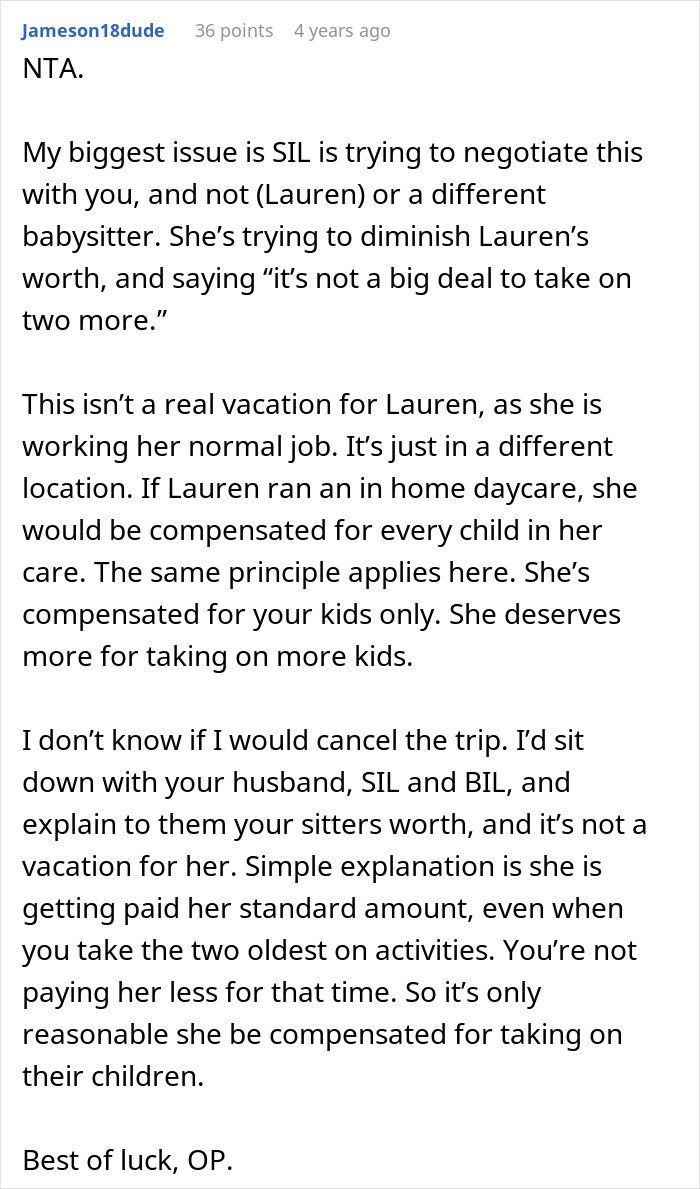 A Reddit comment discussing the sister-in-law trying to negotiate free childcare with the nanny on vacation. A Reddit comment discussing the sister-in-law trying to negotiate free childcare with the nanny on vacation.