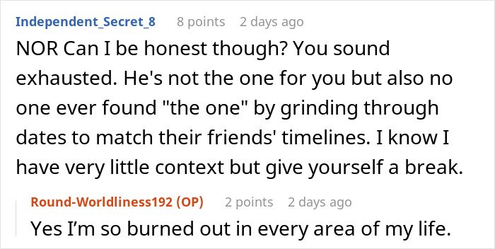 Reddit comment advising a woman seeking romance to give herself a break from exhausting dates. Reddit comment advising a woman seeking romance to give herself a break from exhausting dates.