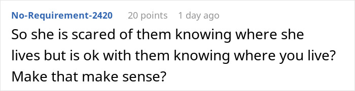 A comment questioning the logic of a woman who dumps four men, highlighting her fear of them knowing her address but not her bestie's. A comment questioning the logic of a woman who dumps four men, highlighting her fear of them knowing her address but not her bestie's.