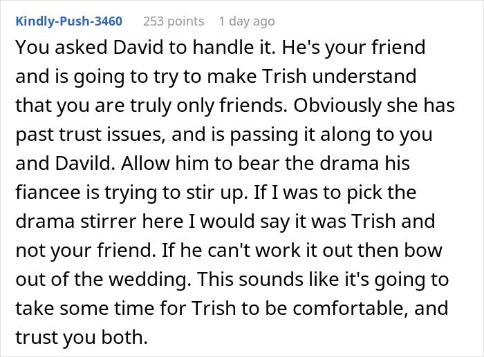 A Reddit comment discussing the bride's trust issues and how the groom's female bestie should handle the situation. A Reddit comment discussing the bride's trust issues and how the groom's female bestie should handle the situation.