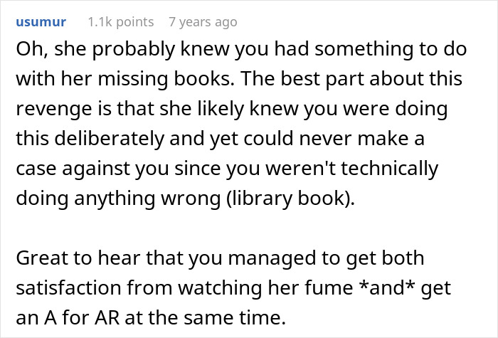 Student finds a perfect way to drive her teacher crazy. Comment about the teacher knowing about missing books and getting an A. Student finds a perfect way to drive her teacher crazy. Comment about the teacher knowing about missing books and getting an A.