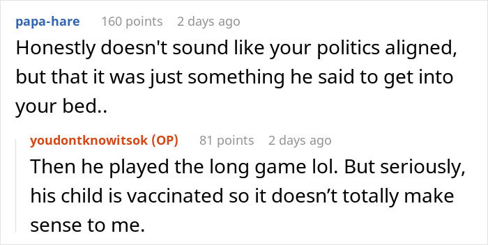 A discussion thread explaining the confusion over a partner who tries to argue against vaccines yet has a vaccinated child. A discussion thread explaining the confusion over a partner who tries to argue against vaccines yet has a vaccinated child.