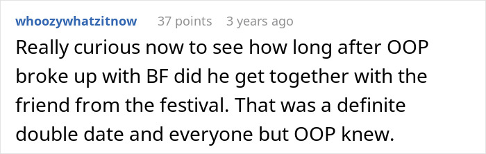 Whoozywhatzitnow comment: curious how long after OOP broke up with BF did he get together with the friend, GF says no to driving home drunk women Whoozywhatzitnow comment: curious how long after OOP broke up with BF did he get together with the friend, GF says no to driving home drunk women