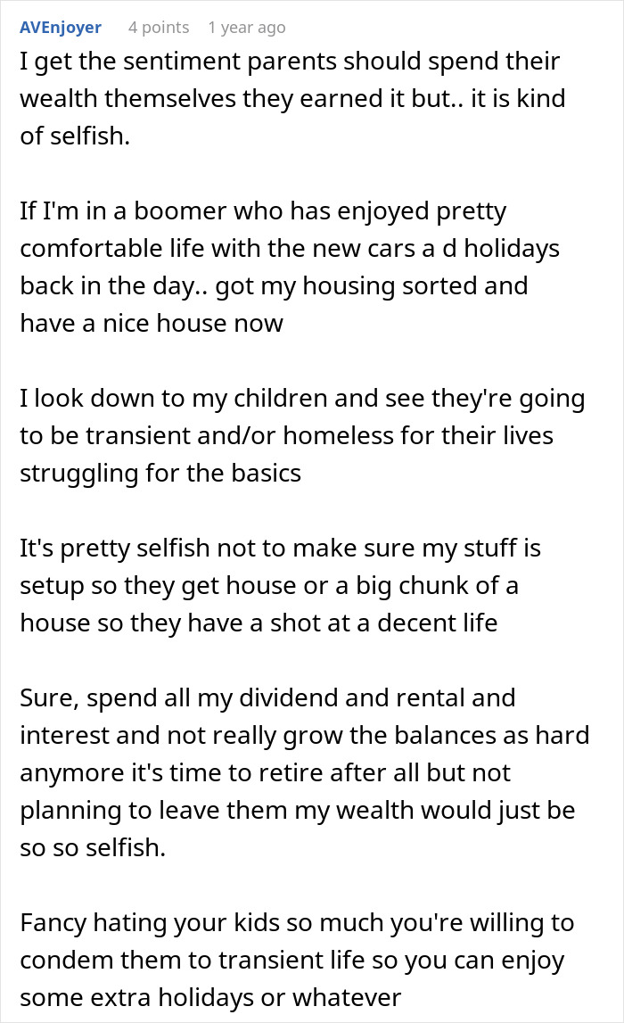 Reddit comment arguing that parents not securing their kids' inheritance is selfish. Reddit comment arguing that parents not securing their kids' inheritance is selfish.