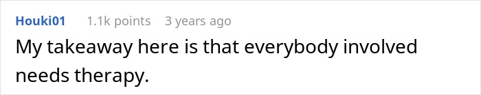 Comment stating everybody involved needs therapy in wife vs sick mom conflict