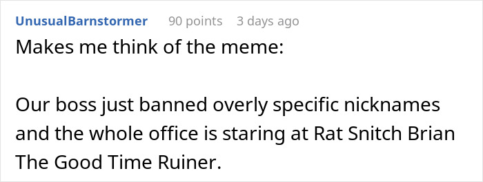 Comment comparing management nickname ban to office dynamics and policy enforcement