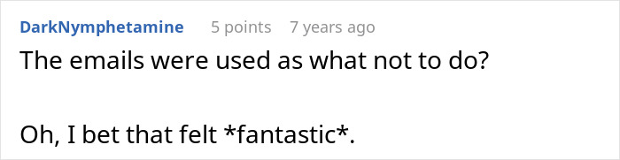A comment on emails used by supervisors trying to make employee look bad, highlighting employee success. A comment on emails used by supervisors trying to make employee look bad, highlighting employee success.