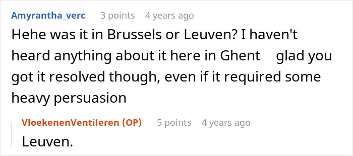 A screenshot of a Reddit comment asking about the location of the students party, with the original poster confirming it was in Leuven. A screenshot of a Reddit comment asking about the location of the students party, with the original poster confirming it was in Leuven.