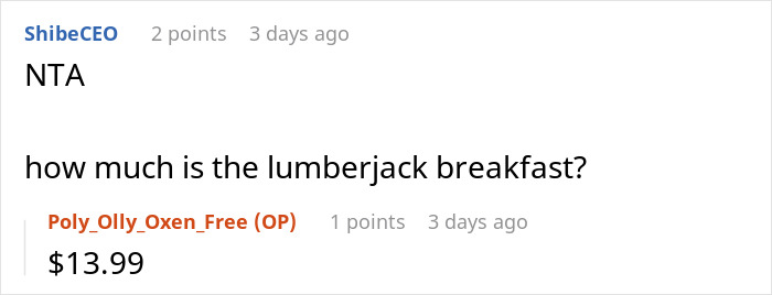 A screenshot of a reddit comment asking about the price of a lumberjack breakfast, related to a man's BIL. A screenshot of a reddit comment asking about the price of a lumberjack breakfast, related to a man's BIL.
