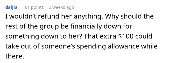 Entitled Friend Backs Out Of Trip, Starts Blaming Everyone And Making Demands Entitled Friend Backs Out Of Trip, Starts Blaming Everyone And Making Demands