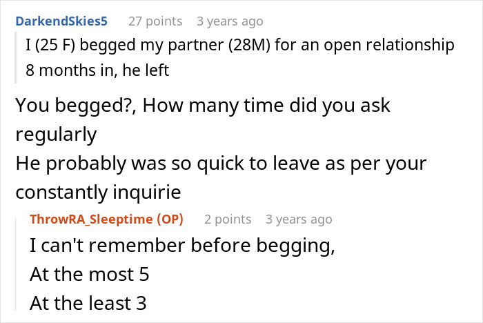 User comments about begging a partner for an open relationship. User comments about begging a partner for an open relationship.