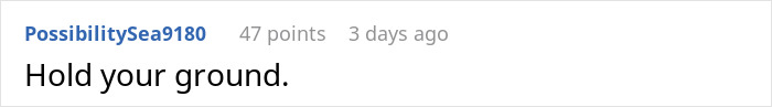 A concise Reddit comment from PossibilitySea9180 advising to hold your ground in the wedding conflict. A concise Reddit comment from PossibilitySea9180 advising to hold your ground in the wedding conflict.
