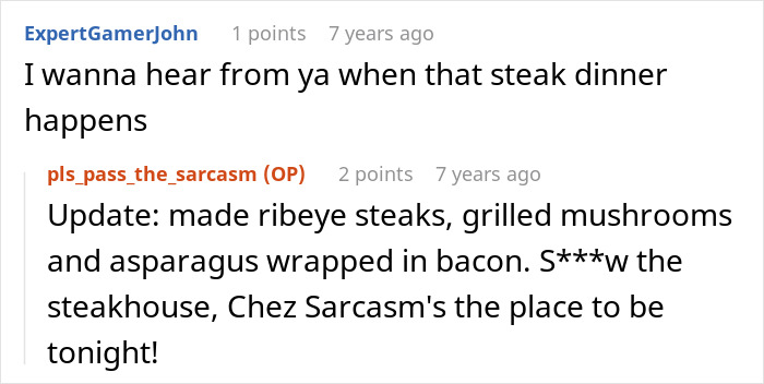A screenshot of a Reddit comment where a user asks about the delicious steak dinner after the inheritance squandered. A screenshot of a Reddit comment where a user asks about the delicious steak dinner after the inheritance squandered.