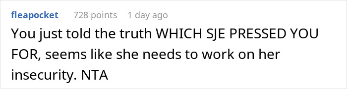 Reddit comment about telling the truth and someone's insecurity, referencing the bride and groom's female bestie situation. Reddit comment about telling the truth and someone's insecurity, referencing the bride and groom's female bestie situation.