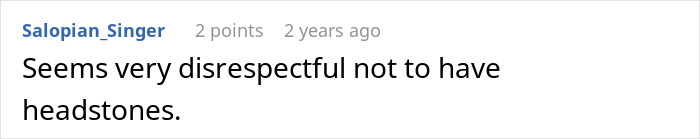 A comment stating it is disrespectful not to have headstones, related to the airport graves story. A comment stating it is disrespectful not to have headstones, related to the airport graves story.