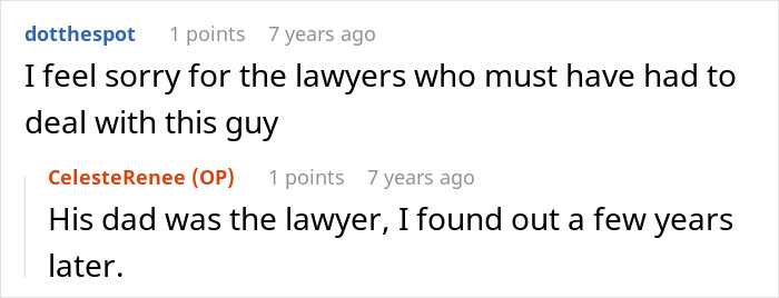 Entitled kid wants heart monitor: A user comments on the lawyers involved; OP reveals the kid's dad was a lawyer. Entitled kid wants heart monitor: A user comments on the lawyers involved; OP reveals the kid's dad was a lawyer.
