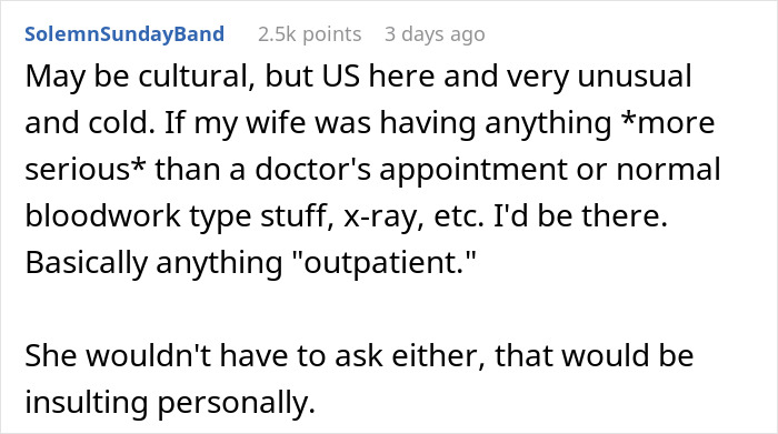Opinion on cultural norms about support during medical appointments and surgery Opinion on cultural norms about support during medical appointments and surgery