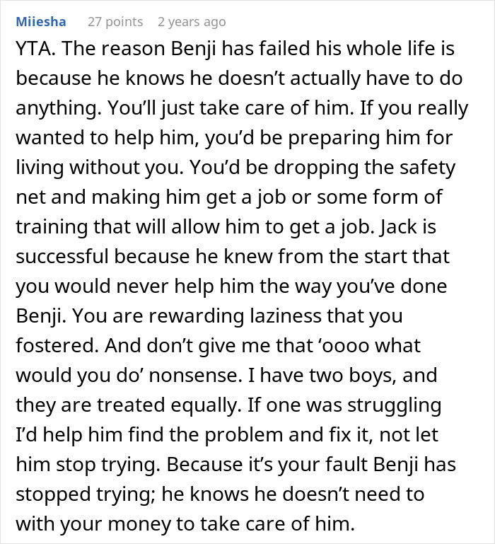 A comment about a son's inheritance and the mom's decision to give most to the less successful brother. A comment about a son's inheritance and the mom's decision to give most to the less successful brother.