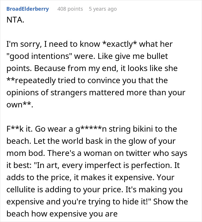 A comment strongly advises the woman to disregard her friend's unsolicited bikini advice and body-shaming, encouraging confidence. A comment strongly advises the woman to disregard her friend's unsolicited bikini advice and body-shaming, encouraging confidence.