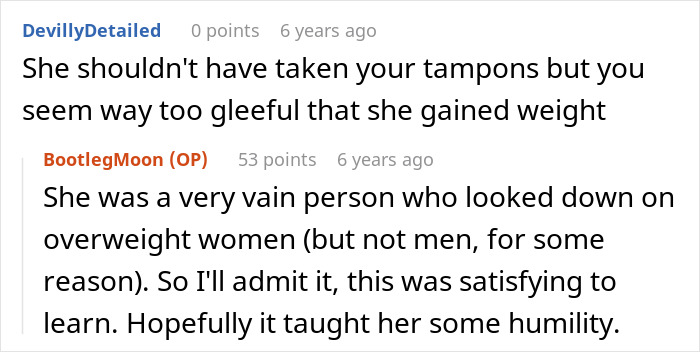 A comment section discussing a teen plotting petty revenge over a flirty friend taking her tampons. A comment section discussing a teen plotting petty revenge over a flirty friend taking her tampons.