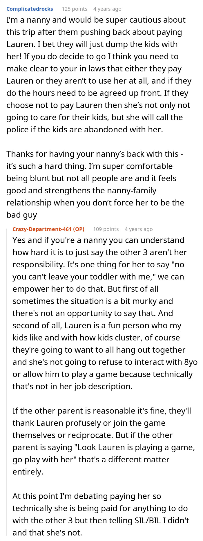 A screenshot of a Reddit comment about a woman bringing a nanny on vacation, with SIL seeing free childcare. A screenshot of a Reddit comment about a woman bringing a nanny on vacation, with SIL seeing free childcare.