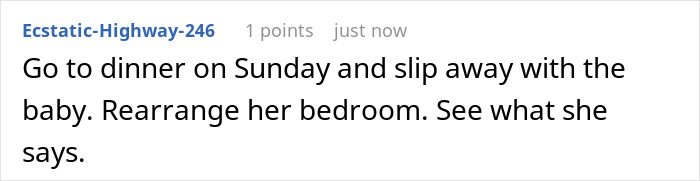 Reddit comment suggesting a mother rearrange her MIL's bedroom in response to the nursery incident Reddit comment suggesting a mother rearrange her MIL's bedroom in response to the nursery incident