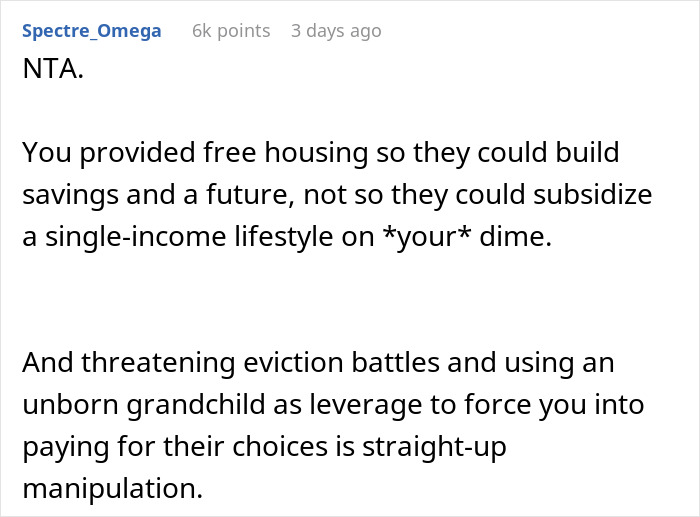 A comment about parents giving son free housing, stating it's not for subsidizing a single-income lifestyle.