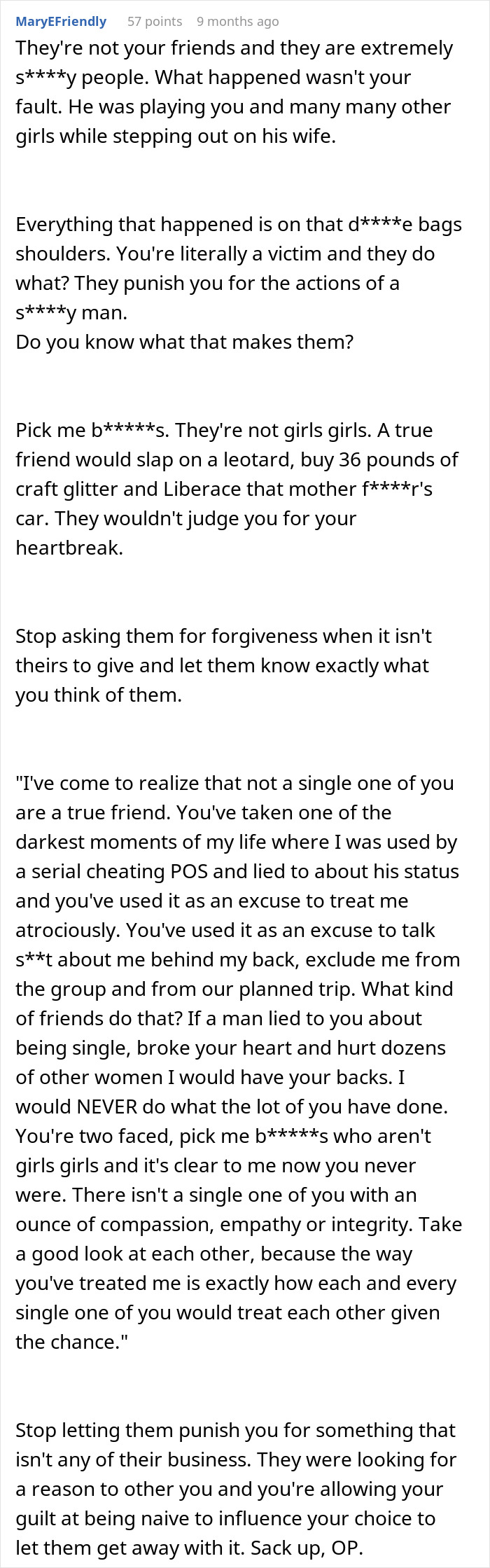 A detailed Reddit comment offering support and a reality check about a relationship nightmare and friends. A detailed Reddit comment offering support and a reality check about a relationship nightmare and friends.