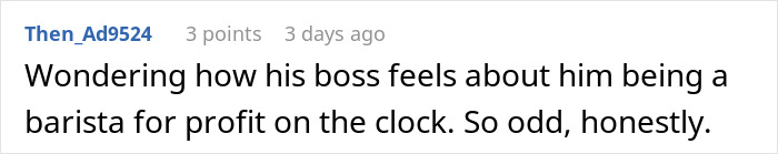 Reddit user questioning if the boss knows about the coworker acting as a barista for profit.