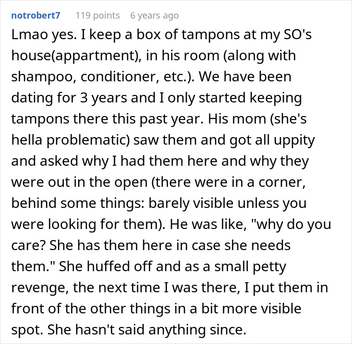 A comment detailing a personal story of petty revenge involving tampons at a boyfriend's house. A comment detailing a personal story of petty revenge involving tampons at a boyfriend's house.
