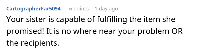 User says sister is capable of fulfilling babysitting promise