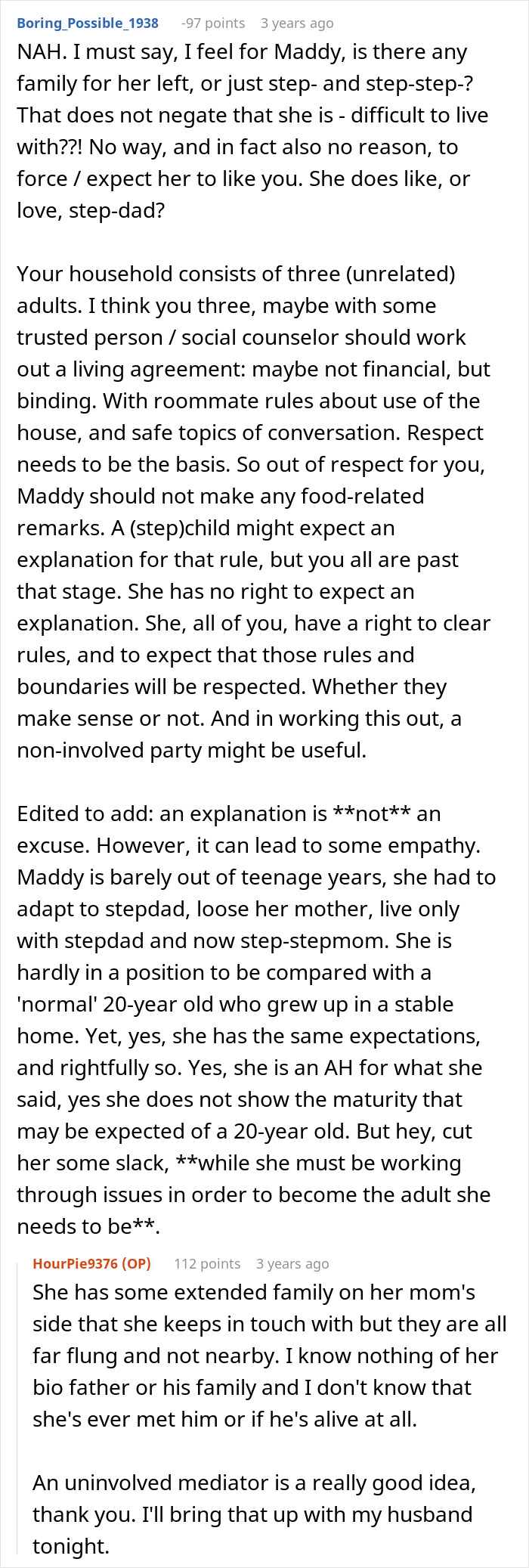 A user comments on the woman's situation, suggesting a mediator for the adult stepdaughter's insults and her snapping. A user comments on the woman's situation, suggesting a mediator for the adult stepdaughter's insults and her snapping.