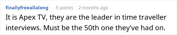 A comment mentioning Apex TV as a leader in time traveller interviews for war prediction.