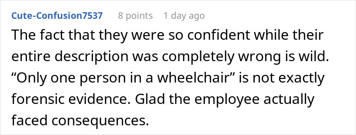 A comment about the wild confidence of staff accusing a wheelchair-bound teen of stealing. A comment about the wild confidence of staff accusing a wheelchair-bound teen of stealing.