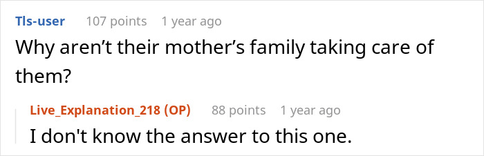A screenshot of a Reddit comment asking why the mother's family isn't taking care of the half-siblings in foster care.
