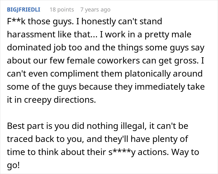 Woman Finally Takes Revenge Against Creepy Male Coworkers After HR Does Nothing Woman Finally Takes Revenge Against Creepy Male Coworkers After HR Does Nothing
